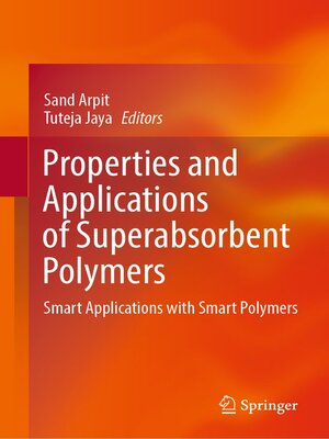 cover image of Properties and Applications of Superabsorbent Polymers